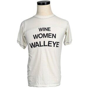 Vintage 80s Graphic Tee "Wine Women Walleye" Medium